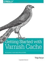 Getting Started with Varnish Cache