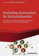 Marketing-Automation für Bestandskunden