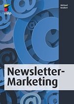 Erfolgreiches Newsletter-Marketing