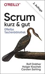 Scrum &ndash; kurz & gut