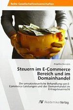 Steuern im E-Commerce Bereich und im Domainhandel