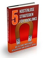 5 Kostenlose Strategien für Backlinks