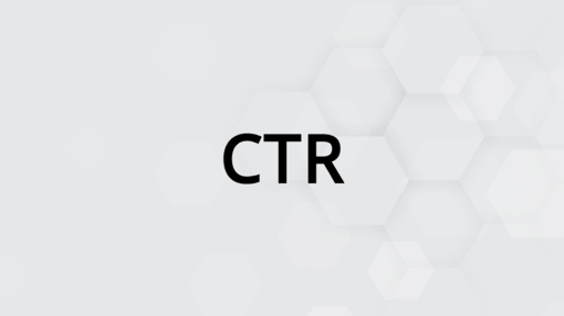 CTR - Click Through Rate