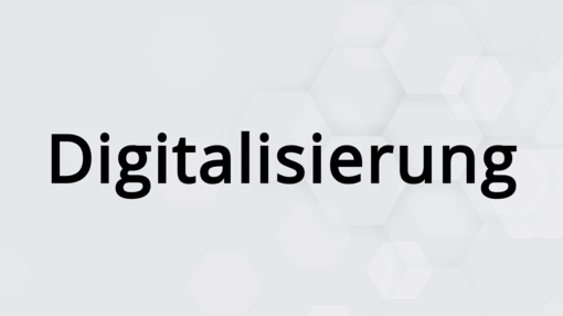 Digitalisierung