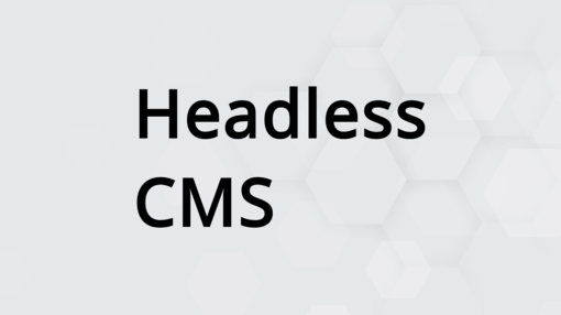 Headless CMS