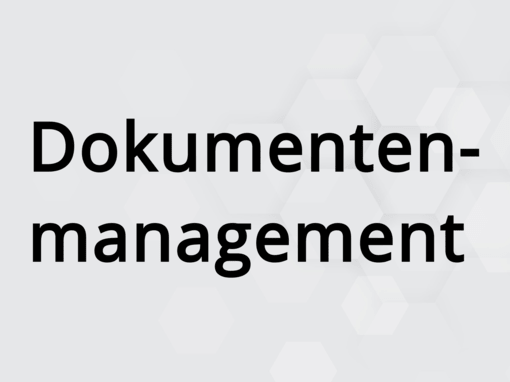 Dokumentenmanagement Dokumentenmanagement