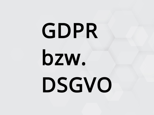 GDPR bzw. DSGVO