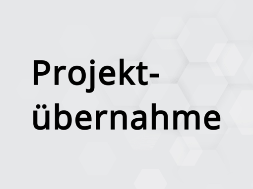 Projektübernahme Projektübernahme