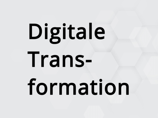 Digitale Transformation